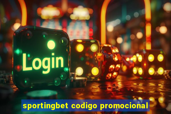 sportingbet codigo promocional